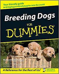 Breeding Dogs For Dummies Amazon Co Uk Richard G
