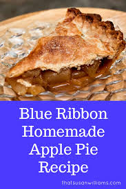 Blue Ribbon Apple Pie The Best Recipe For The Best Homemade Apple Pie I Ve Ever Had Apples Apple Pie Recipes Apple Pie Recipe Homemade Homemade Apple Pies
