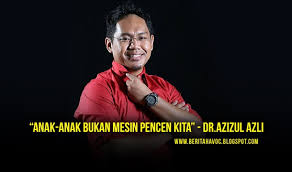 Join facebook to connect with azizul azli ahmad and others you may know. Anak Anak Bukan Mesin Pencen Kita Dr Azizul Azli Macam Macam Hal La