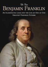 Amazon.com: The True Benjamin Franklin ...