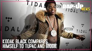 Kodak Black Compares Himself To Tupac And Biggie Youtube