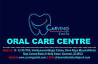 Carving Smile Oral Care Centre in Bazardiha, Varanasi - Book ...