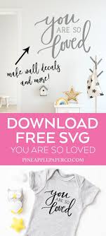 Free You Are So Loved Svg Harry Potter Svg Pineapple Paper Co