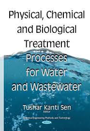 Capacity of 981 million gallons per day. Physical Chemical And Biological Treatment Processes For Water And Wastewater Nova Science Publishers