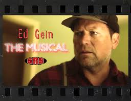 Ed Gein: The Musical