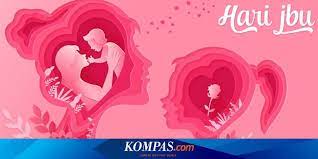 Pemerintah telah mengumumkan perubahan cuti bersama bagi tahun 2021. Hari Ibu Di Indonesia 22 Desember Tanggal Berapa Di Negara Lain Halaman All Kompas Com