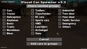 Type the following codes during gameplay to activate the corresponding cheat. Visual Car Spawner V3 0 For Gta San Andreas
