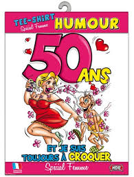 Photo Humour 50 Ans Carte Anniversaire Humoristique Image Anniversaire Humour Anniversaire Humoristique