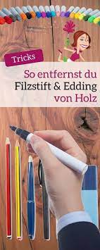 Ihre kollegin (oder ihr kollege) hat sie zum essen zu sich nach hause eingeladen. Edding Und Filzstift Entfernen Beste Tipps Haushaltsfee Org