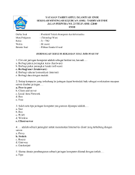 Dalam konfigurasi berbagi pakai koneksi internet (internet connection sharing), komputer yang tersambung dengan internet akan berfungsi sebagai … a. Doc Soal Ujian Teknologi Wan Semester 2 Dam T H E An Academia Edu