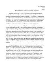 World Liturature Essay - The Experience Of Being An Outsider Is Universal  Because Everyone Can Stand - Studocu