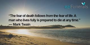 What made this particularly interesting is that john howard is by far browse top 1 famous quotes and sayings about funeral directors by most favorite authors. The Fear Of Death Funeral Quotes Eulogy Ezifunerals