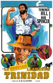 Le Seguian Llamando Trinidad 1971 Que El Que Sea Monje Golpee Al Que No Sea Monje Movie Artwork Movie Posters Vintage Western Movies