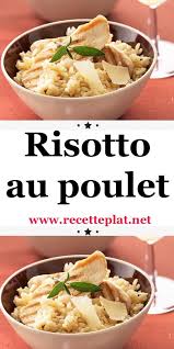 Risotto Au Poulet Risotto Poulet Recette Risotto Poulet Risotto
