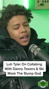 Luh Tyler Discusses Collaboration with Ski Mask & Danny Towers