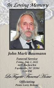 John Mark Baumann Obituary June 22, 2022