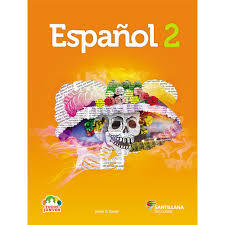 Los diplomas de español dele son títulos oficiales acreditativos del grado de competencia y dominio primer grado libro de español 1 de secundaria 2019 contestado. Libro De Espanol 2 De Secundaria Fortaleza Academica Conaliteg