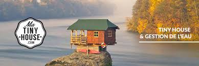 Le raccordement effectué sous votre terrain privé est à votre charge en tant que propriétaire. La Gestion De L Eau Dans La Tiny House Ma Tiny House