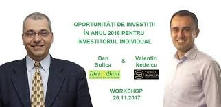 In ce sa investesti banii in 2018. OportunitÄƒÅ£i De Investitii In Anul 2018 Pentru Investitorul Individual