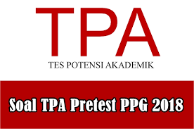 Khusus untuk rekrutmen cpns tenaga penyuluh agama islam, berikut ini kumpulan soal latihan skd cpns yang dapat digunakan sebagai latihan menghadapi soal. Unduh Soal Tes Potensi Akademik Tpa Pretest Ppg Guru 2018 Datadikdasmen