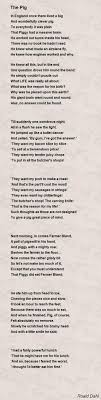 The Pig Poem By Roald Dahl Poem Hunter Roald Dahl Poems Poems Roald Dahl