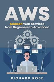 Getting started with aws provides an introduction to amazon web services, examples of what you can do with aws, basic information that you need to know to get started, and links to resources and documentation that will help you learn more no matter what your use case is. Aws Amazon Web Services From Beginners To Advanced English Edition Ebook Rose Richard Amazon De Kindle Shop