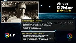2 minexibição em 14 jul 2014. Di Stefano The Memory Of An Eternal Legend Laliga