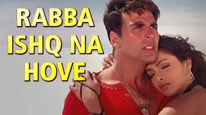 Rabba Ishq Na Hove Andaaz Songs Akshay Kumar Priyanka Chopra Lara Dutta Love Gold Songs Youtube