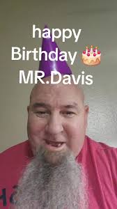 Feliz Cumpleaños al Sr. Davis