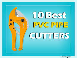 This tool is excellent for cutting all types of plastic pipe like pvc, pex, rubber hose, and even multilayer tubing. Top 10 Best Pvc Pipe Cutters Reviews Buying Guide