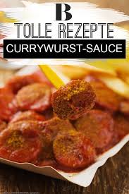 Currywurst Sosse Currywurst Sosse Currywurstsauce Currywurst Rezept