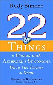 Occupational strengths and job interests of individuals with. 22 Things A Woman With Asperger S Syndrome Wants Her Partner To Know By Rudy Simone