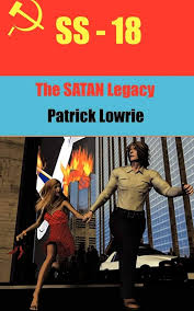 Amazon.com: SS-18: The Satan Legacy: 9781449008581: Lowrie, Patrick: Books