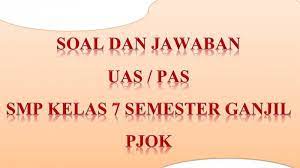 Menjelang pelaksanaan pembelajaran rutin yaitu kegiatan penilaian atau ulangan maka pada pembahasan kali ini admin akan soal pts/uts kelas vii semester i smp mts mata pelajaran pjok penjas. Kunci Jawaban Soal Latihan Ulangan Pas Uas Pjok Penjaskes Semester 1 Ganjil Kelas 7 Smp Mts Tribun Pontianak