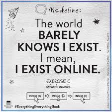Everythingeverythingbook Favorite Book Quotes Memes Quotes Book Quotes