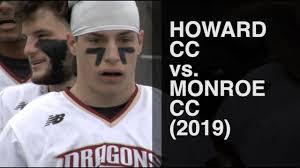 Howard CC vs Monroe CC (2019 NJCAA Men's Lacrosse)