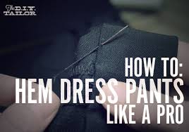 Fold the hem down and file just above the stitch line. The Diy Tailor How To Hem Dress Pants Like A Pro Manmade Diy
