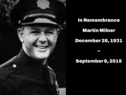 Remembering Martin Milner, who passed