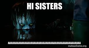 We would like to show you a description here but the site won't allow us. Hi Sisters Aaaaaaaaaaaaaaaaaaaaaaaaaaaaaaaaaaaaaaaaaaaaaaaa Pennywise It 2017 Make A Meme