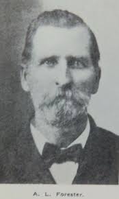 Aaron Liberty “A. L.” Forester (1846-1913)