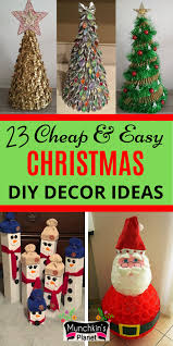 25 Diy Christmas Decoration Ideas Munchkins Planet Easy Christmas Diy Christmas Diy Diy Christmas Decorations Easy