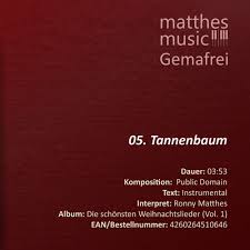 Oh tannenbaum, oh tannenbaum wie treu sind deine blätter du grünst nicht nur zur sommerzeit nein, auch im winter, wenn es schneit oh tannenbaum, oh tannenbaum wie treu. O Tannenbaum O Christmas Tree 05 14 Cd Die Schonsten Weihnachtslieder Vol 1 By Royalty Free Music Gemafreie Musik Cds