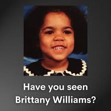 Brittany Williams has been missing from Richmond, VA since 8/18/00. She has  a scar from a medical procedure