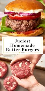 Behold The Butter Burger Here To Make Your Cookouts Infinitely Better Recipe Burger Recipes Beef Grilled Hamburger Recipes Grilled Burger Recipes