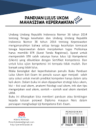 Check spelling or type a new query. Panduan Lulus Ukom Exit Exam Mahasiswa Keperawatan