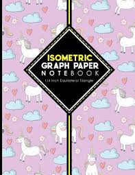 We did not find results for: Isometric Graph Paper Notebook 1 4 Inch Equilateral Triangle Isometric Drawing Paper Isometric Grid Paper Isometric Sketching Paper Cute Unicorns Paperback Eso Won Books