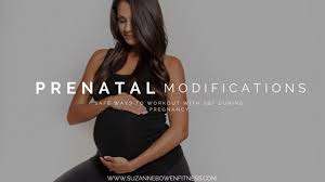 prenatal exercise modifications for a