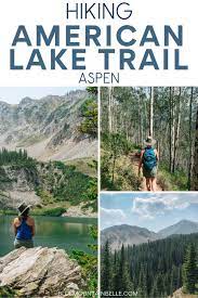 American Lake Trail Outside Aspen Blue Mountain Belle In 2021 Colorado Hiking Trails Colorado Travel Usa Travel Guide