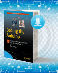 Download Coding The Arduino Arduino Programming Arduino Electronics Projects