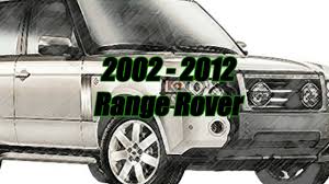 2002 2012 Range Rover Into Neutral W O Battery Power Youtube